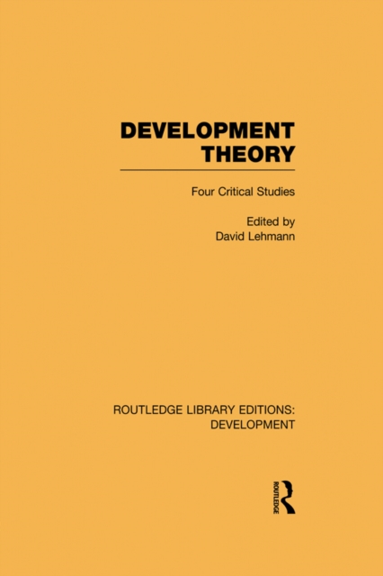 Development Theory : Four Critical Studies, EPUB eBook