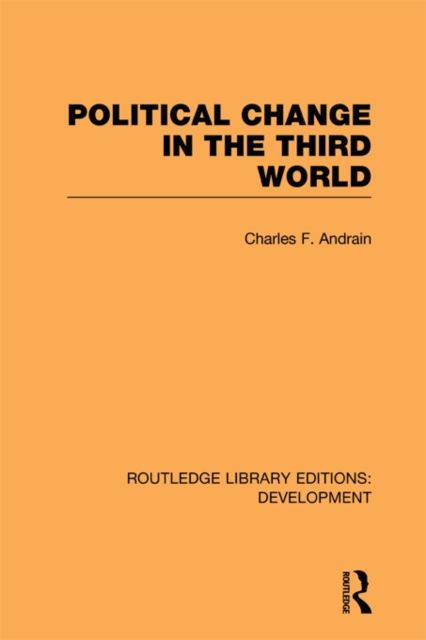 Poltiical Change in the Third World, PDF eBook
