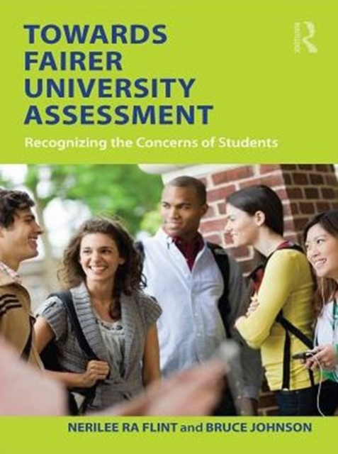 Towards Fairer University Assessment : Recognizing the Concerns of Students, PDF eBook
