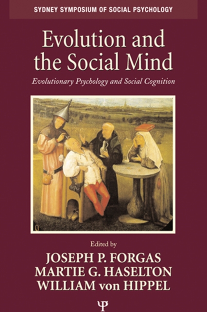 Evolution and the Social Mind : Evolutionary Psychology and Social Cognition, PDF eBook