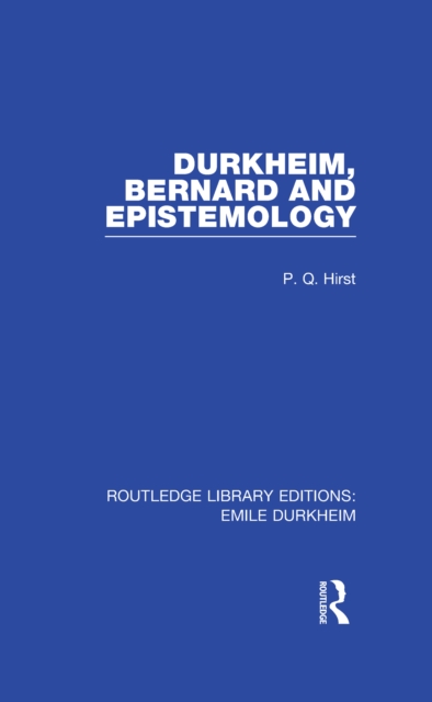 Durkheim, Bernard and Epistemology, EPUB eBook