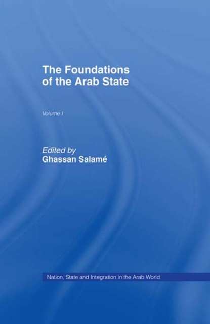 The Foundations of the Arab State, PDF eBook