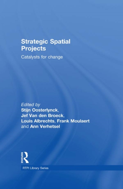 Strategic Spatial Projects : Catalysts for Change, PDF eBook