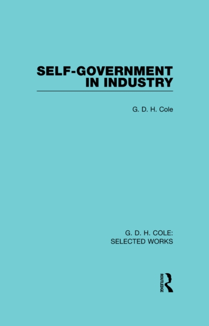 Self-Government in Industry, PDF eBook