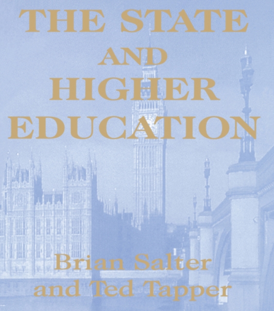 The State and Higher Education : State & Higher Educ., EPUB eBook