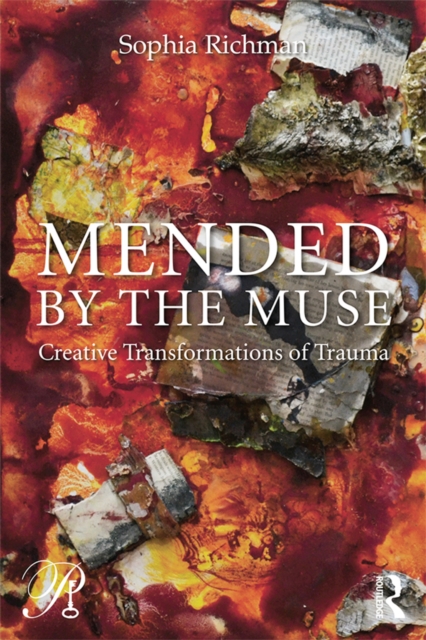 Mended by the Muse: Creative Transformations of Trauma, EPUB eBook