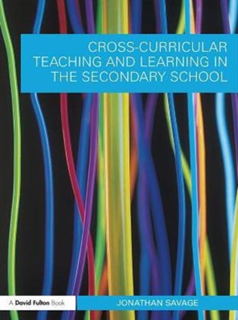 Cross-Curricular Teaching and Learning in the Secondary School, PDF eBook