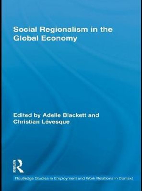 Social Regionalism in the Global Economy, PDF eBook