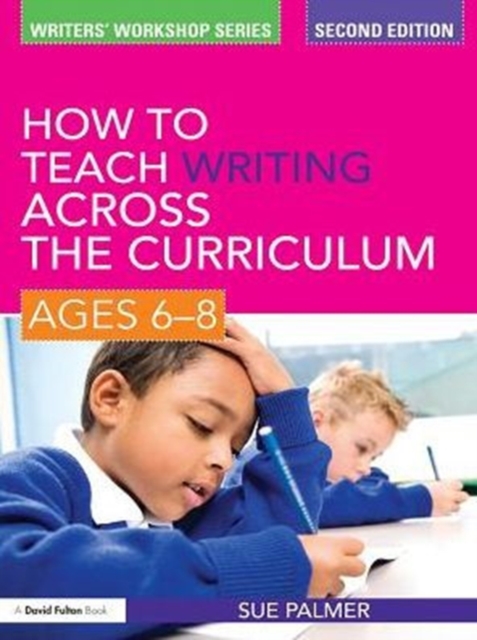 How to Teach Writing Across the Curriculum: Ages 6-8, PDF eBook
