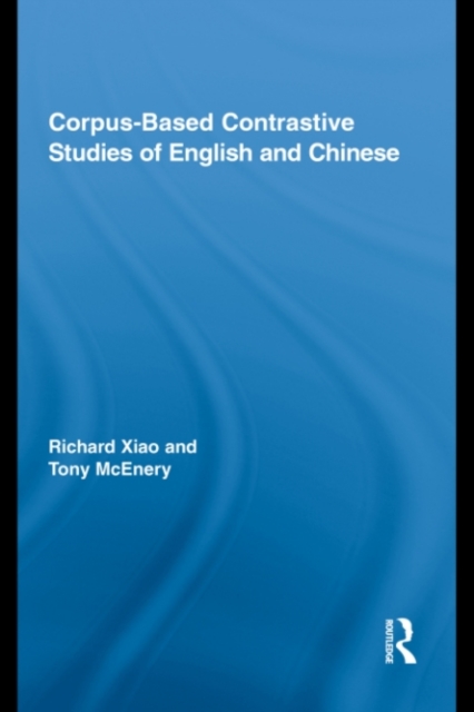Corpus-Based Contrastive Studies of English and Chinese, PDF eBook