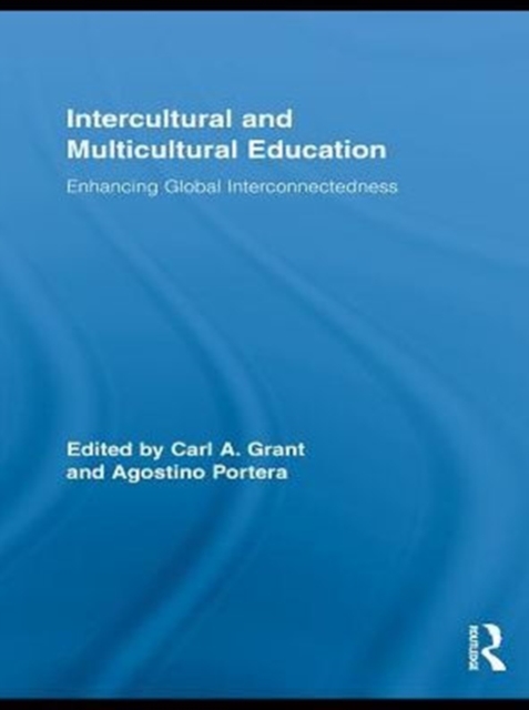 Intercultural and Multicultural Education : Enhancing Global Interconnectedness, PDF eBook