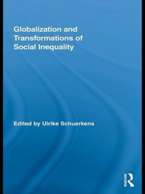 Globalization and Transformations of Social Inequality, PDF eBook