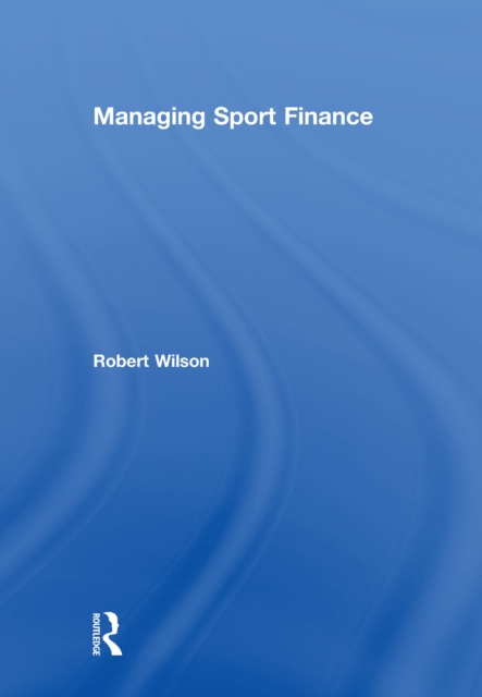 Managing Sport Finance, PDF eBook