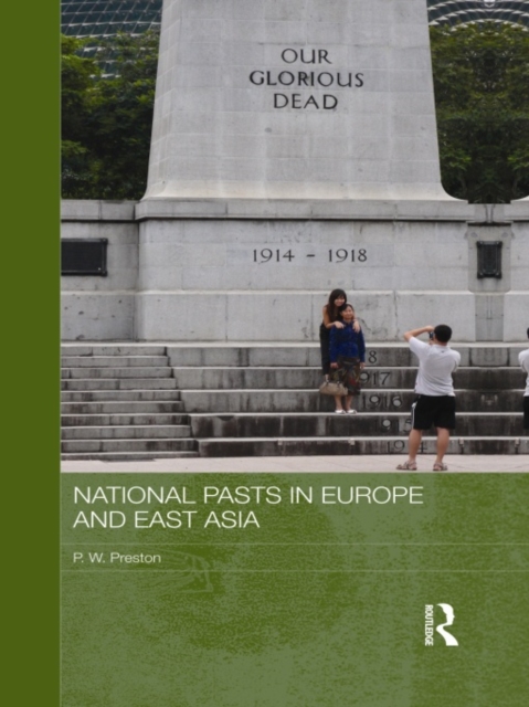 National Pasts in Europe and East Asia, EPUB eBook