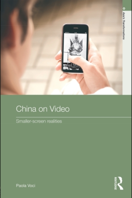 China on Video : Smaller-Screen Realities, PDF eBook