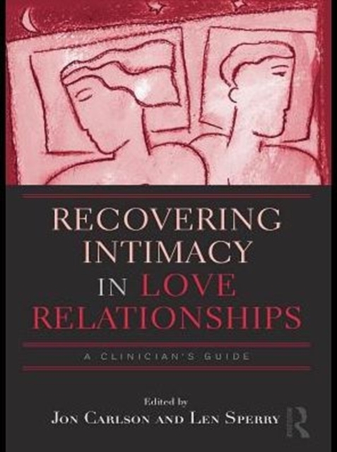 Recovering Intimacy in Love Relationships : A Clinician's Guide, PDF eBook