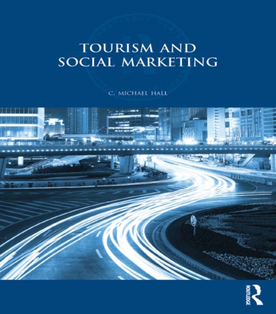 Tourism and Social Marketing, PDF eBook