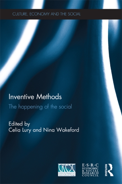 Inventive Methods : The Happening of the Social, EPUB eBook