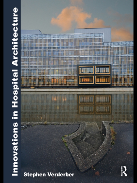Innovations in Hospital Architecture, EPUB eBook
