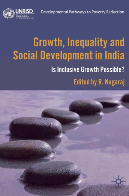 Growth, Inequality and Social Development in India : Is Inclusive Growth Possible?, PDF eBook