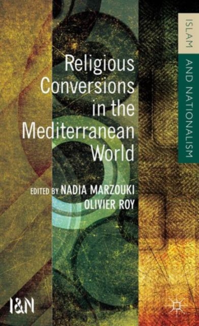 Religious Conversions in the Mediterranean World, Hardback Book