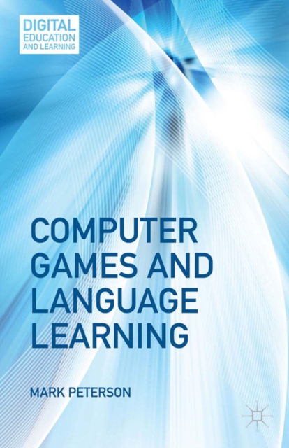 Computer Games and Language Learning, PDF eBook