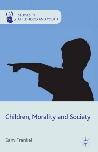 Children, Morality and Society, PDF eBook