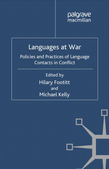Languages at War : Policies and Practices of Language Contacts in Conflict, PDF eBook