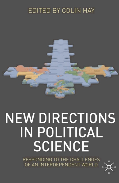 New Directions in Political Science : Responding to the Challenges of an Interdependent World, PDF eBook