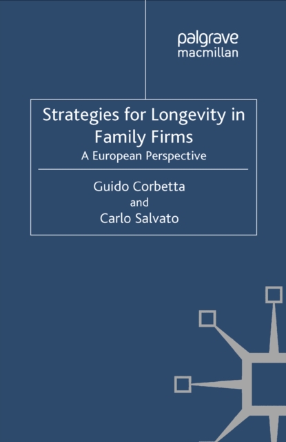 Strategies for Longevity in Family Firms : A European Perspective, PDF eBook
