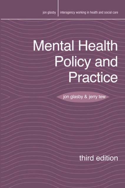 Mental Health Policy and Practice, Paperback / softback Book