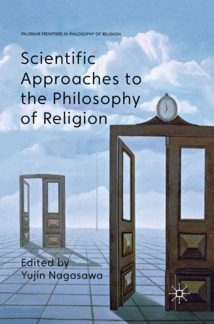 Scientific Approaches to the Philosophy of Religion, PDF eBook