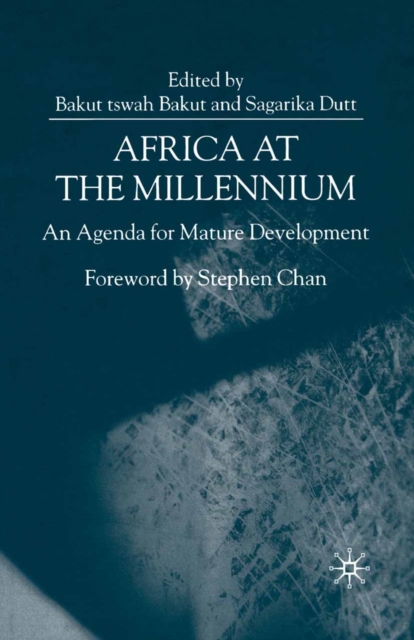 Africa at the Millennium : An Agenda for Mature Development, PDF eBook