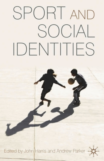 Sport and Social Identities, PDF eBook