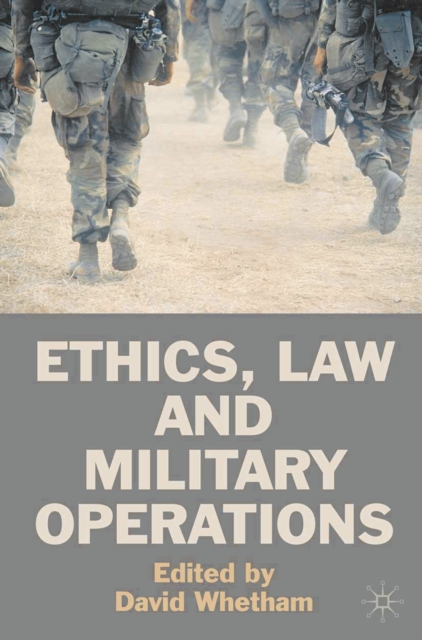 Ethics, Law and Military Operations, PDF eBook