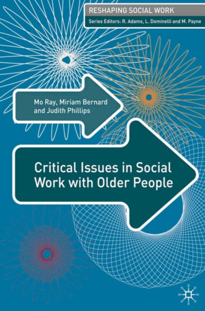 Critical Issues in Social Work With Older People, PDF eBook