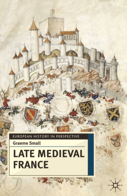 Late Medieval France, PDF eBook