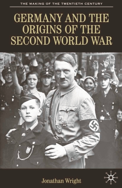 Germany and the Origins of the Second World War, PDF eBook