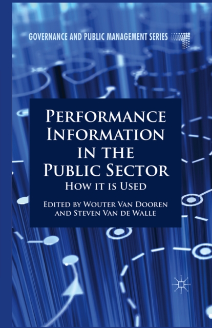 Performance Information in the Public Sector : How it is Used, PDF eBook