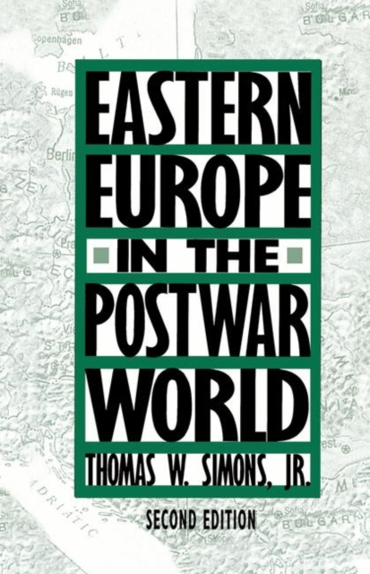 Eastern Europe in the Postwar World, PDF eBook