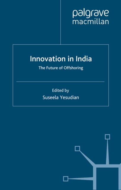 Innovation in India : The Future of Offshoring, PDF eBook