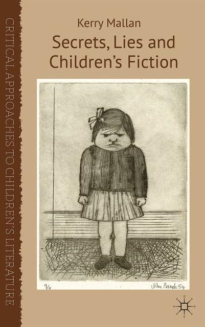 Secrets, Lies and Children’s Fiction, Hardback Book