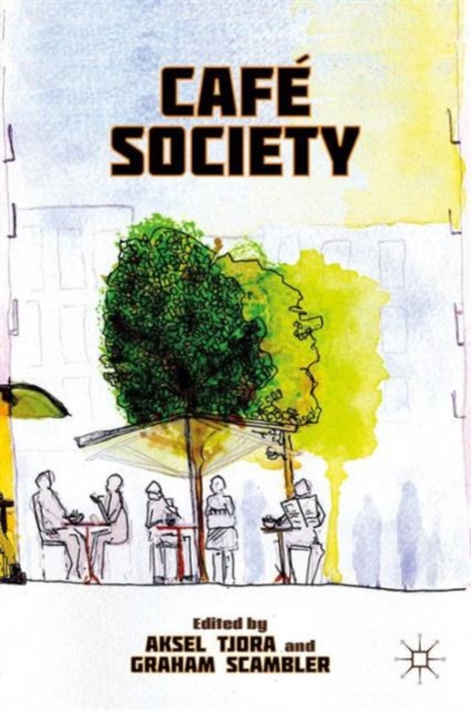 Cafe Society, Hardback Book