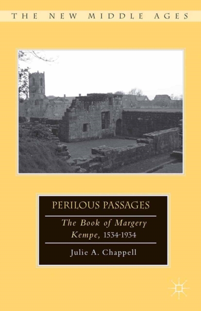 Perilous Passages : The Book of Margery Kempe, 1534-1934, PDF eBook