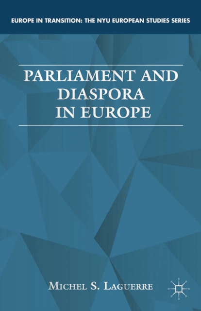 Parliament and Diaspora in Europe, PDF eBook