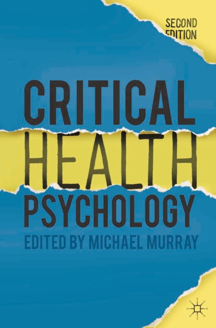 Critical Health Psychology, Hardback Book