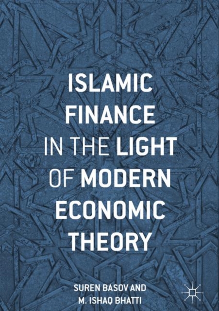 Islamic Finance in the Light of Modern Economic Theory, PDF eBook