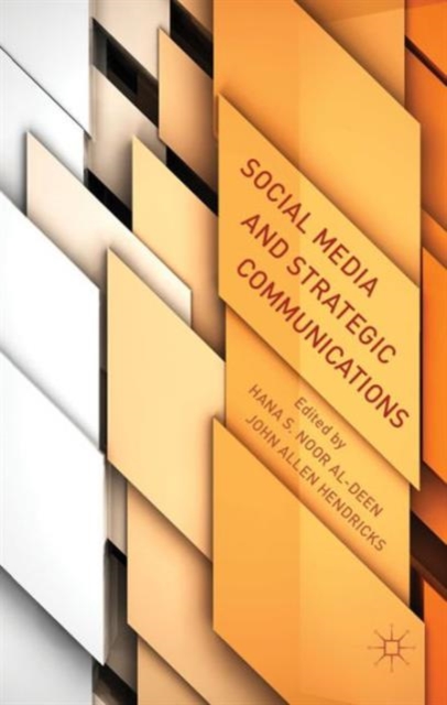 Social Media and Strategic Communications, Hardback Book
