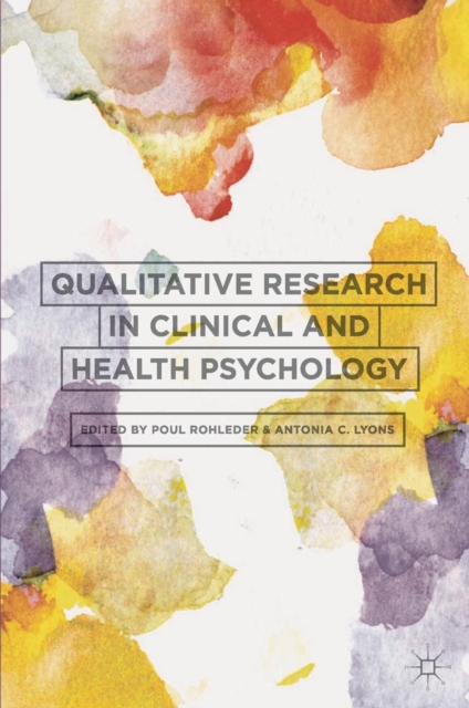 Qualitative Research in Clinical and Health Psychology, Paperback / softback Book