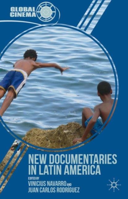 New Documentaries in Latin America, Hardback Book